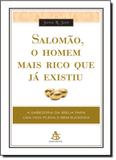 Salomão: o Homen Mais Rico que Já Existiu - Sextante