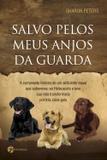 Salvo Pelos Meus Anjos da Guarda - Seoman