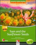 Sam and the sunflower seeds - with cd-rom and audio cd - Helbling languages