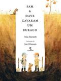 Sam dave cavaram um buraco - Salamandra