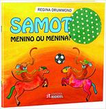 Samot Menino ou Menina - Rideel