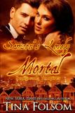 Samson's Lovely Mortal (Scanguards Vampires 1) - Bettina clairmont
