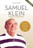 Samuel Klein e Casas Bahia - Novo seculo