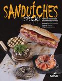 Sanduiches especiais - Receitas clássicas e contemporâneas