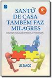 Santo de casa tambem faz milagres - Paco editorial