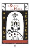 SANTO E A PORCA, O - 35ª ED - Nova fronteira