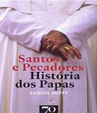 Santos E Pecadores - Historia - Edicoes 70 (almedina)