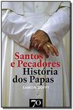 Santos e pecadores - historia - Edicoes 70