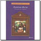 Santos reis: protetores viajantes - Planeta
