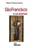 São Francisco e os Animais - Edicon