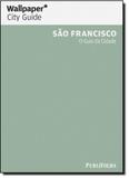 Sao francisco wallpaper city guide - Publifolha