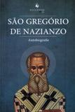 São gregorio de nazianzo (autobiografia) - Ecclesiae
