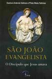 Sao joao evangelista o discipulo que jesus amava - gustavo antonio solimeo - Petrus