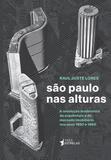 São Paulo Nas Alturas - Publifolha