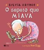Sapato que miava, o - Ftd especiais