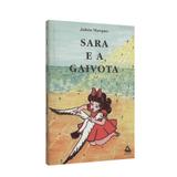 Sara e a Gaivota - Radhu