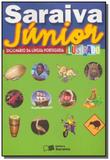Saraiva junior - dicionario da lingua portuguesa01 - Grupo somos