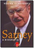 Sarney - a Biografia - Leya