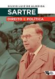 Sartre - direito e politica - Boitempo editorial
