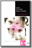 Saude da relacao pais e filhos - Leal