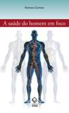 Saúde Do Homem Em Foco, A - Unesp
