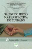 Saúde do Idoso na Perspectiva do Cuidado - Crv