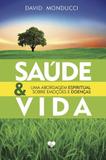 Saude e Vida - Correio fraterno