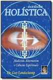 Saude holistica medicina alternativa - Madras