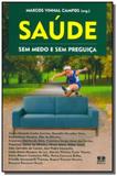 Saude sem medo e sem preguica - Thesaurus