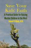 Save Your Kids' Faith - Rashed lights ways