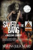 Saved By The Bang - Penmore press llc