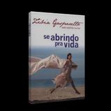Se Abrindo Pra Vida - Vida con