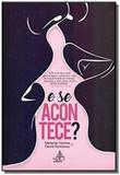 Se acontece, e - hoo - Universo dos livros