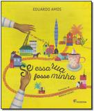Se Essa Rua Fosse Minha - 03Ed. - Moderna