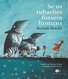 Se Os Tubaroes Fossem Homens - Olho de vidro
