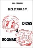 Secretariado: Dicas Dogmas - Thesaurus