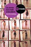 Secretos de la moda al descubierto, los - Gustavo gili (importado)