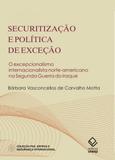 Securitizaçao e politica de exceçao - Unesp