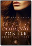 Seduzida por ele - Bezz