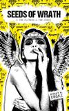 Seeds Of Wrath - Vintage wild