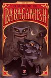 Segredo de baba ganush, o - Zarabatana books
