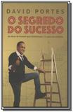 Segredo do sucesso o - Editora 5w