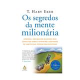 Segredos da mente milionaria, os - sextante - Gmt
