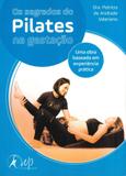 Segredos do Pilates na Gestação, Os - R2 editorial