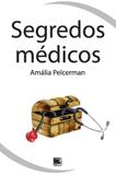 Segredos Médicos - Scortecci editora