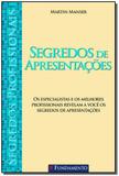 Segredos Profissionais - Segredos De Apresentacoes - Fundamento