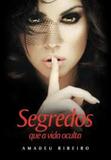 Segredos Que a Vida Oculta - Vida e consciencia
