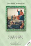 Segue-me - Edições loyola