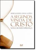 Segunda Vinda de Cristo, A - Hagnos