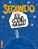 Segundo - Eu Me Chamo Antonio - Intrinseca